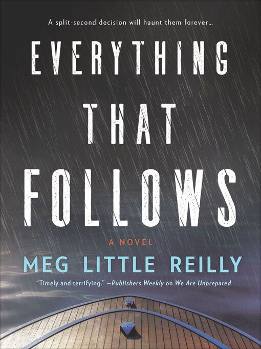 Title details for Everything That Follows by Meg Little Reilly - Available